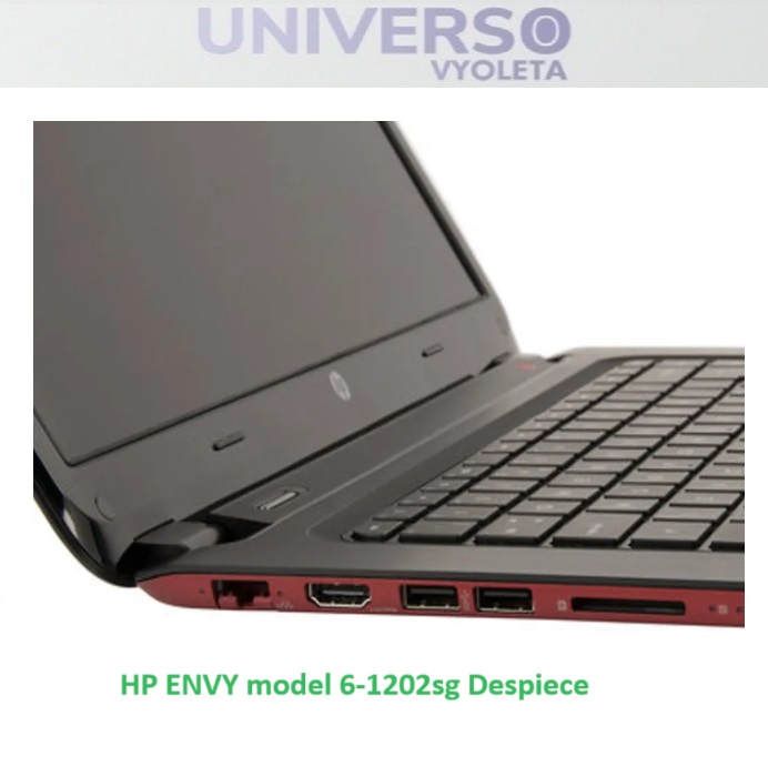 HP ENVY model 6-1202sg Despiece